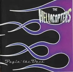 ＊中古CD THE HELLACOPTERS/PAYIN'THE〜+1(国内盤)