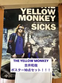 THE YELLOW MONKEY/吉井和哉　ポスター10点セット