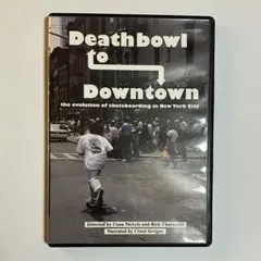 スケートボード DVD】 DEATHBOWL TO DOWNTOWN - メルカリ