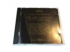 ALESSANDRO MORESCHI / THE LAST CASTRATO