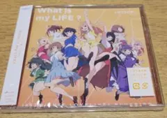 ①いきづらい部！1st Single What is my LIFE?