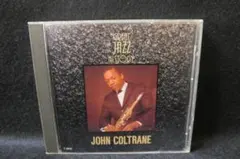 ジョン・コルトレーン　JOHN COLTRANE　グレート・ジャズ・ヒストリー