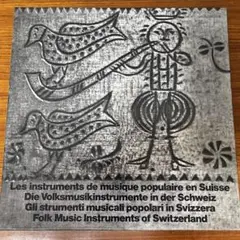 FOLK MUSIC INSTRUMENTS OF SWITZERLAND