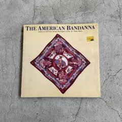 ▪️洋書THE AMERICAN BANDANAアメリカンバンダナ写真集バイブル ▪️洋書THE AMERICAN BANDANAアメリカンバンダナ写真集バイブル