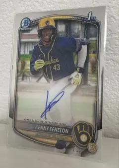 Bowman Chrome Kenny Fenelon 直筆サインカード