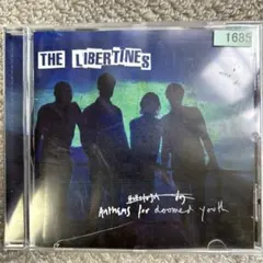 THE LIBERTINES Anthems for Doomed Youth