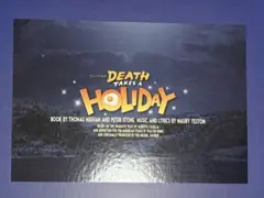 DEATH TAKES A HOLIDAY プログラム　小瀧望