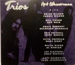 TRIOS Rob Wasserman ベーシスト 1993年
