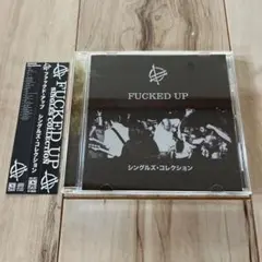 FUCKED UP / シングルズ・コレクション