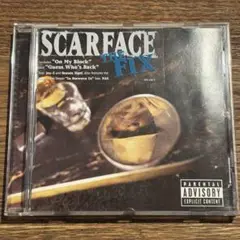 【SCARFACE】THE FIX