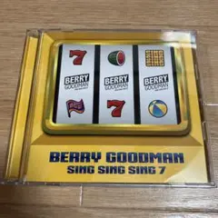 BERRY GOODMAN SING SING SING 7