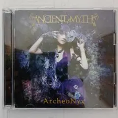 Ancient Myth ／ArcheoNyx (Deluxe Edition)