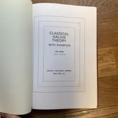 Classical Galois Theory with Examples