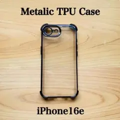 【iPhone16e/17e 】TPU メタリックケース クリア ブラック