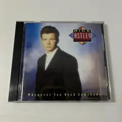 リック・アストリー「Whenever You Need Somebody」