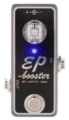 EP Booster 美品 XOTIC EP Boosterの使い方等を解説レビュー。シンプルながらも