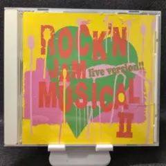 2-4113 ROCK'N JAM MUSICAL Ⅱ LIVE VERSION