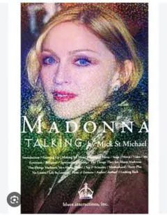 Madonna Talking by Mick St. Michael
