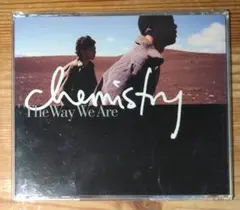 CHEMISTRY/The Way We Are