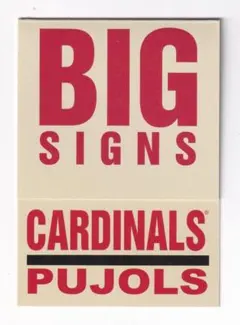 Big Signs Albert Pujols