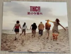 THC!! / 夏の夕暮れ