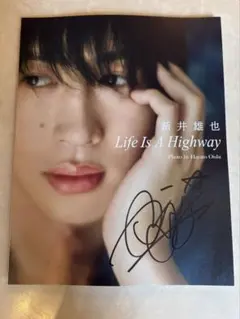 新井雄也 写真集 Life Is A Highway サイン入り