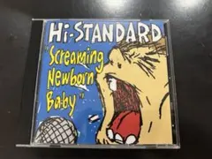 Hi-standard新作CD（Scremeing New born Baby）