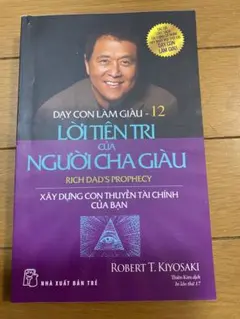 LỜI TIÊN TRI CỦA NGƯỜI CHA GIÀU