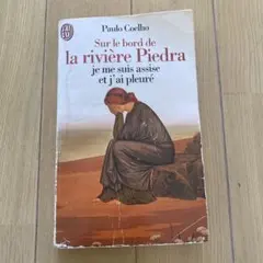 Sur le bord de la rivière Piedra