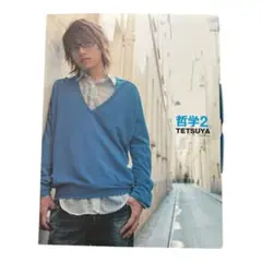 TETSUYA 哲学2。TETSUYA-ism 他1点