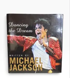 マイケル・ジャクソン ダンシング・ザ・ドリーム 洋書 希少本