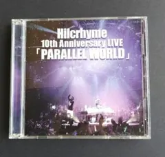 ヒルクライム 10th Anniversary LIVE「PARALLEL W┅