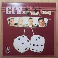 CIV - Set Your Goals レコード