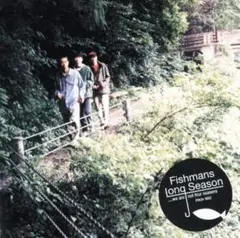 Fishmans フィッシュマンズ「LONG SEASON」ロングシーズン