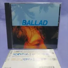 バラッド BALLAD / 矢沢永吉 オーソライズド・コレクションCDバラード集
