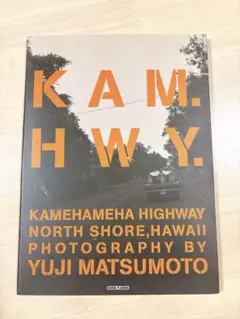 Kam-hwy : Kamehameha highway,north shor…