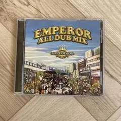 EMPEROR ALL DUB MIX -LIFE GOES ON-