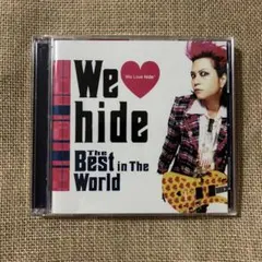 We♥hide The Best in The World
