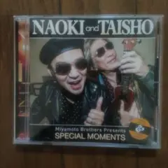 NAOKI and TAISHO SPECIAL MOMENTS
