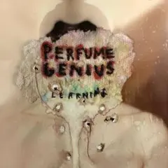 Perfume Genius Learning