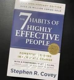 The 7 Habits of Highly Effective People