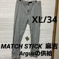MATCH STICK 麻吉　Argusの供給　チノパン 【XL/34】