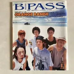 B-PASS 2003年11月号 ORANGE RANGE