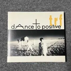 trf dAnce to positive CD