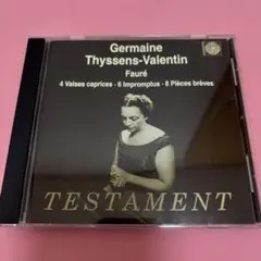Germaine Thyssens-Valentin Fauré CD