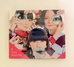Perfume If you wanna 初回限定盤