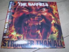 THE BARRELS / STRONGER THAN ALL