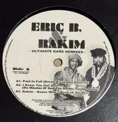ULTIMATE RARE REMIXES / ERIC B. & RAKIM