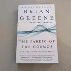 The Fabric of the Cosmos - Brian Greene