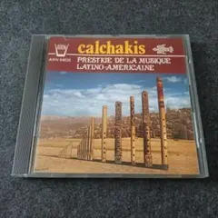 Calchakis Prestige de la Musique